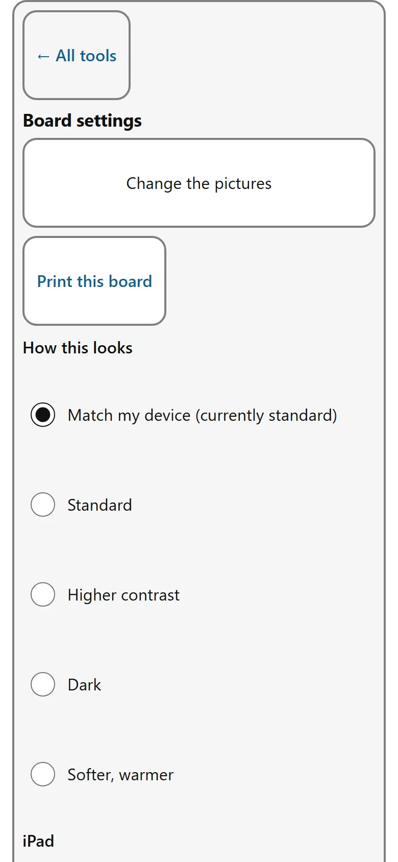 The board's settings panel, showing a back link reading All tools, a heading reading Board settings, and buttons for Change the pictures and Print this board, with more options below.