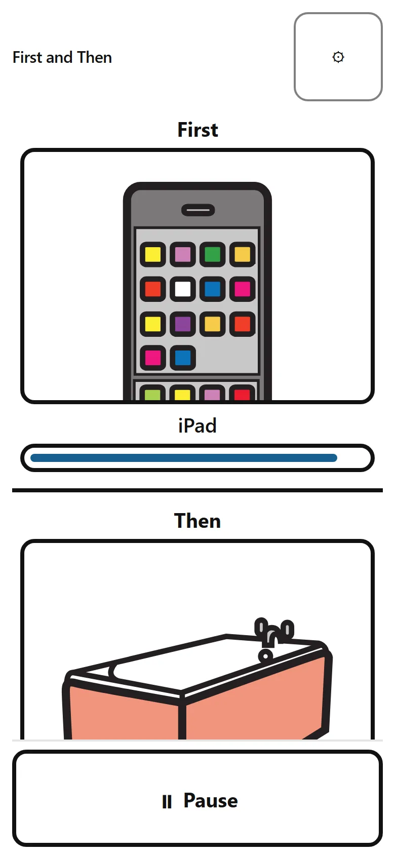 The finished board: the word First above a tablet picture labelled iPad, a heavy dividing line, and the word Then above a bath picture labelled bath. A slim bar under the first card shows the time going down.