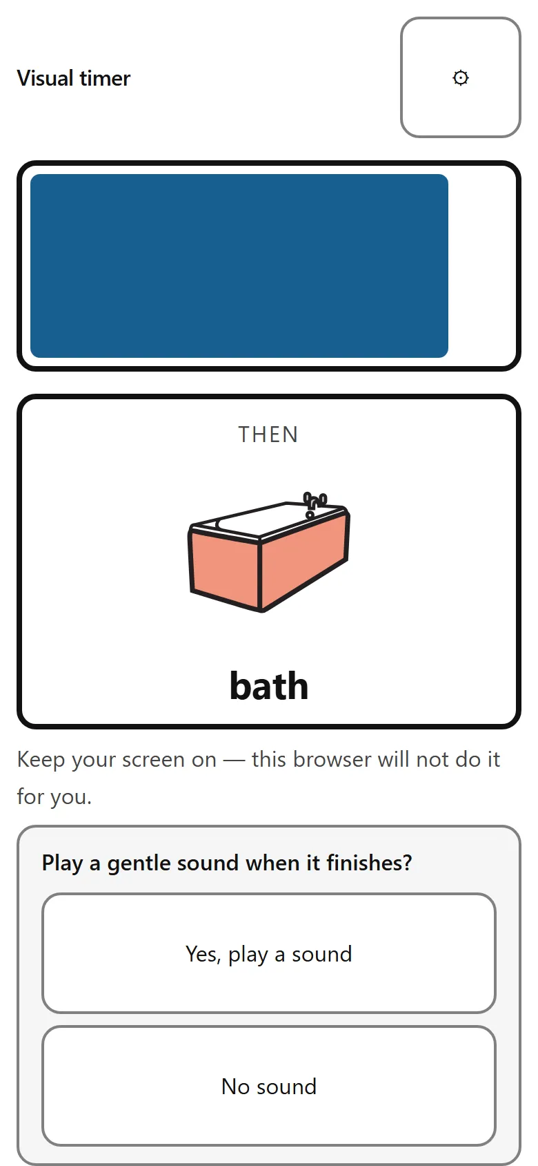 The timer part way through: the bar is about two thirds full, the THEN card still shows the bath picture, and below it a question asks whether to play a gentle sound when it finishes, with Yes and No buttons.